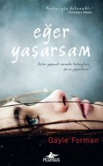 Eğer Yaşarsam – If I Stay Full HD 1080p izle