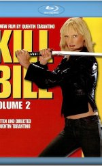 Kill Bill Vol 2 2004 1080p Bluray Türkçe Dublaj izle