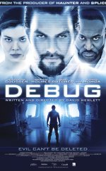 Debug – Ölümcül Sistem 1080p izle