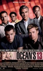 Oceans Thirteen – Ocean’s 13 1080p izle