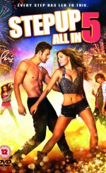 Step Up 5 All In – Sokak Dansı 5 Rüya Takımı 1080p izle