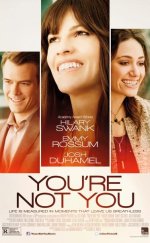 You’re Not You – Sen Sen Değilsin 1080p izle