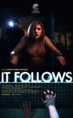 It Follows  – Peşimdeki Şeytan 1080p izle