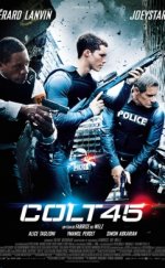 Büyük Tuzak – Colt 45 izle Türkçe Dublaj | Altyazılı izle