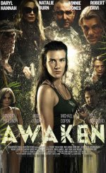 Korkuya Uyanış – Awaken izle Türkçe Dublaj | Altyazılı izle