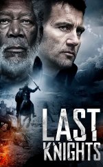 Son Şovalyeler – Last Knights 1080p izle