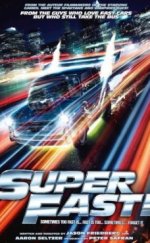 Superfast izle Türkçe Dublaj | Altyazılı izle