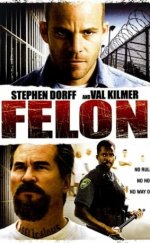 Felon – Mahkum izle Türkçe Dublaj | Altyazılı izle