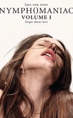 Nymphomaniac Vol 1 – İtiraf Bölüm 1 izle Türkçe Dublaj | Altyazılı izle