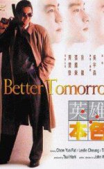 A Better Tomorrow – Yarın Çok Güzel Olacak 1080p Bluray Full HD izle