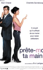 Prete Moi Ta Main – Sahte Gelin 2006 HD izle