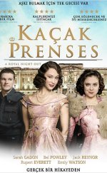 A Royal Night Out – Kaçak Prenses 2015 1080p Full izle