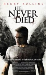 He Never Died 2015 Full HD 1080p izle