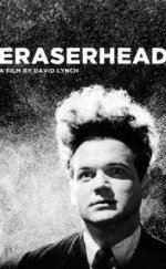 Eraserhead – Silgi Kafa 1977 Full izle