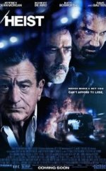 Soygun – Heist izle Türkçe Dublaj | Altyazılı izle | 1080p izle