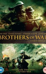 Brothers of War – Savaşın Kardeşleri izle Full