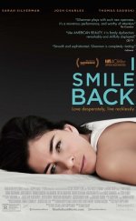 I Smile Back –  Bakıp Gülümserim izle 2015 Full 1080p