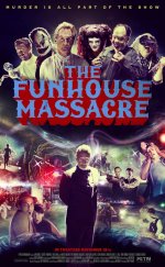 The Funhouse Massacre izle Altyazılı 1080p