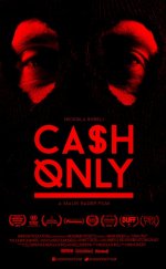 Cash Only 2015 Full Türkçe Dublaj izle