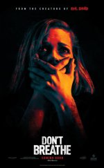 Dont Breathe – Nefesini Tut 2016 Altyazılı HD izle