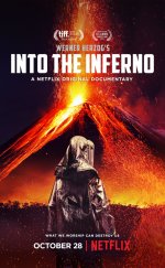 Into the Inferno – Cehenneme Doğru izle 2016 1080p