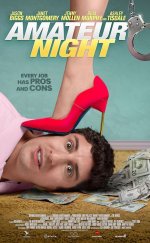 Amateur Night – Amatör Geceler izle 2016 Full 1080p