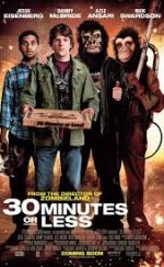 30 Minutes or Less – Çaylak Soyguncular 2011 HD izle