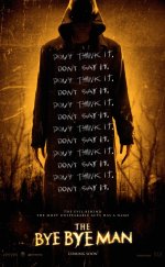 The Bye Bye Man 2016 Full HD 1080p izle