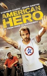 American Hero – Zoraki Kahraman 1080p izle 2015