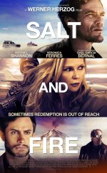 Salt and Fire – Tuz ve Ateş 1080p izle 2016