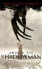 Awaken the Shadowman 1080p izle 2017