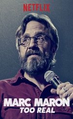 Marc Maron Too Real 1080p izle 2017