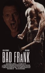 Bad Frank – Kötü Frank 1080p izle 2017