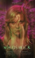 Woodshock izle 2017 | 1080p