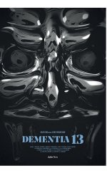 Dementia 13 1080p izle 2017