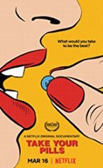 Take Your Pills – Haplarını Al izle 1080p 2018