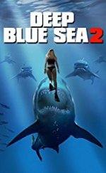 Deep Blue Sea 2 – Mavi Korku 2 izle 1080p 2018