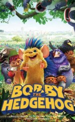 Bobi: Dikenlerin Gücü Adına! izle 1080p 2016