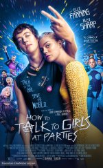 How to Talk to Girls at Parties – Partilerde Kız Tavlama Sanatı izle 2017