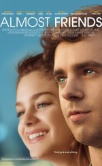 Neredeyse Arkadaşlar – Almost Friends izle 1080p 2017