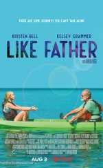 Like Father Altyazılı izle 1080p 2018