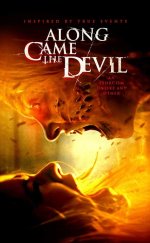 Along Came the Devil – Şeytan Gelene Kadar 2018 HD