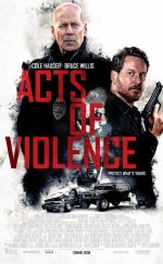 Acts of Violence 1080p izle 2018