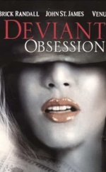 Deviant Obsession izle (2002)