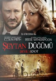 Şeytan Düğümü Devil’s Knot izle