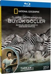 Büyük Göçler – National Geographic 6 Bölüm 1080p Bluray Türkçe Dublaj Belgesel