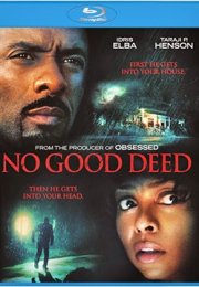 Kapımdaki Tehlike No Good Deed 2014 1080p Bluray Türkçe Dublaj izle