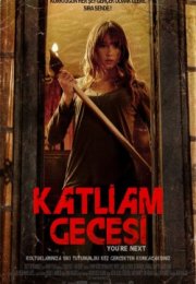 You’re Next – Katliam Gecesi 1080p izle