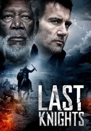 Son Şovalyeler – Last Knights 1080p izle