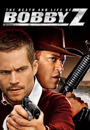 The Death and Life of Bobby Z – Boby Z izle Türkçe Dublaj | Altyazılı izle